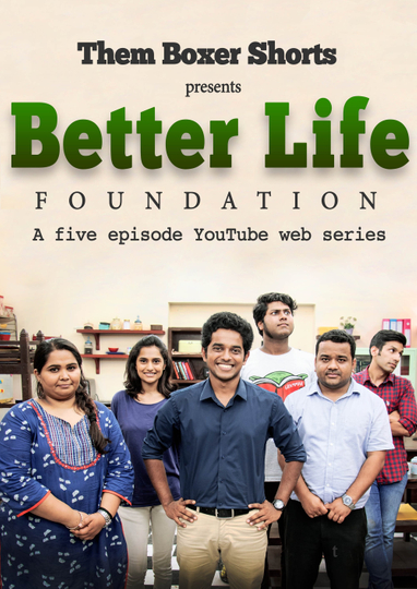 Better Life Foundation Poster