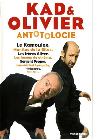 Kad et Olivier - Antotologie