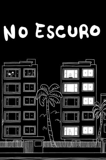 No Escuro