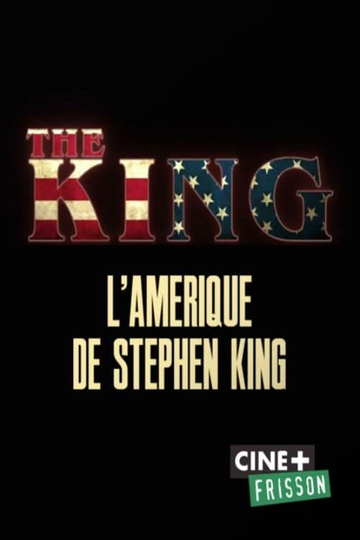 The King: Stephen King's America