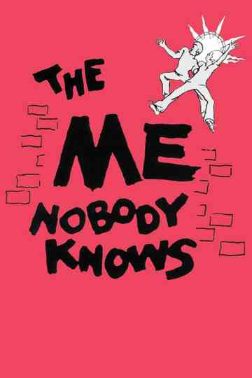 The Me Nobody Knows Poster