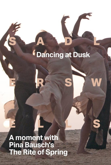 Dancing at Dusk  A moment with Pina Bauschs The Rite of Spring Poster