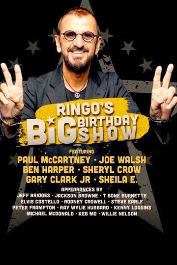 Ringo Starrs Big Birthday Show
