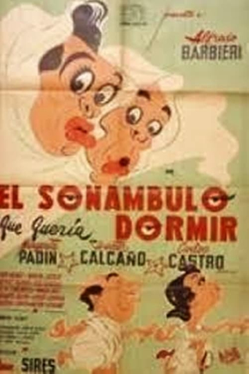 El sonámbulo que quería dormir Poster