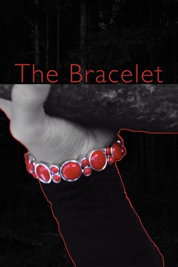 The Bracelet Poster