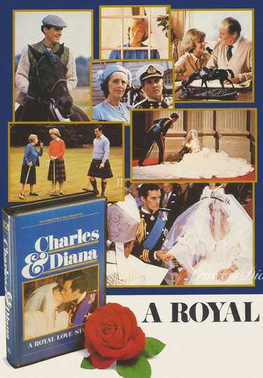 Charles & Diana: A Royal Love Story Poster
