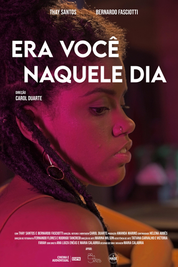 Era Você Naquele Dia Poster