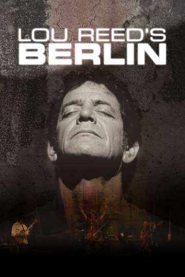 Lou Reeds Berlin Poster