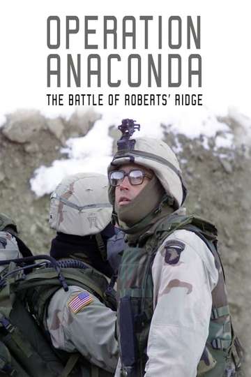 Operation Anaconda The Battle of Roberts Ridge