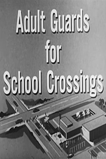 Adult Guards For School Crossings