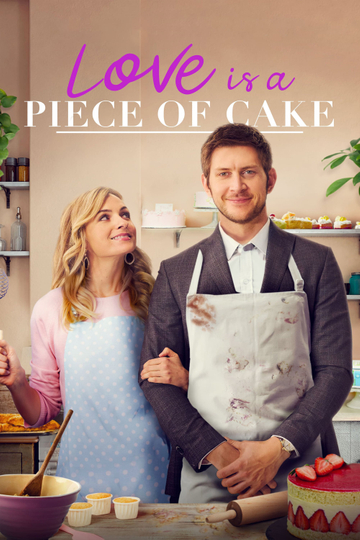 Love is a Piece of Cake Poster