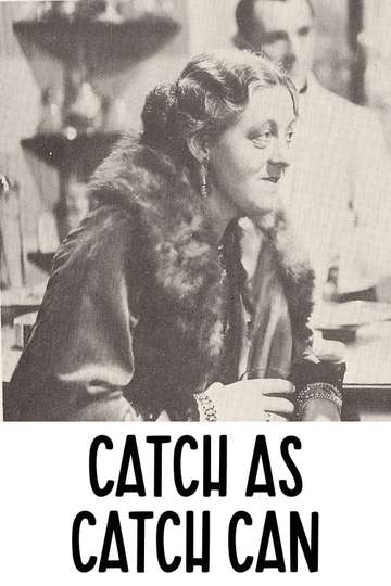 Catch as Catch Can Poster