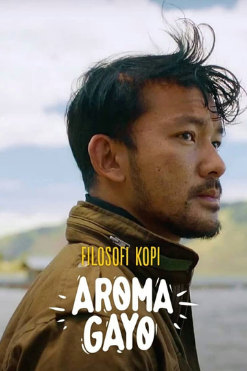 Filosofi Kopi Aroma Gayo Poster