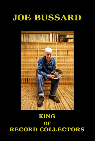 Joe Bussard King of Record Collectors