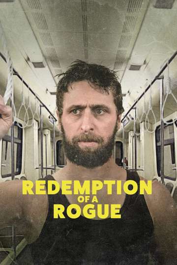 Redemption of a Rogue Poster