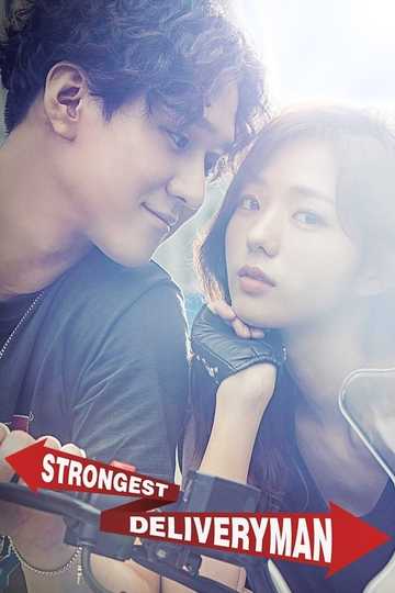 Strongest Deliveryman Poster