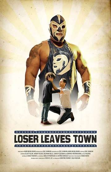 Loser Leaves Town Poster