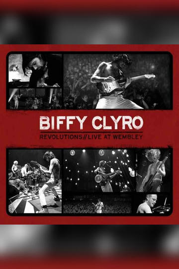 Biffy Clyro Revolutions Live at Wembley