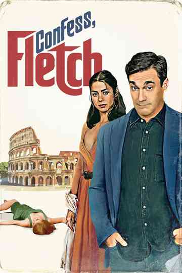 Confess, Fletch poster
