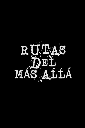 Rutas del más allá