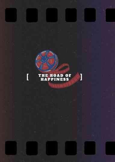 The Road of Happiness Poster