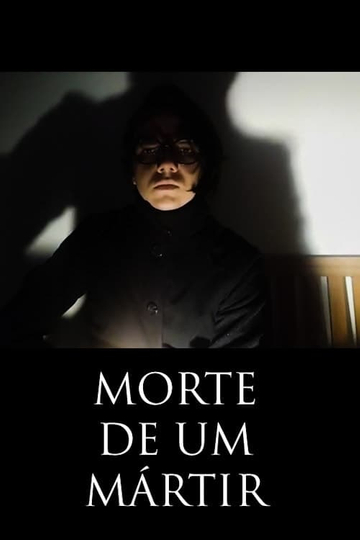 Morte De Um Mártir Poster