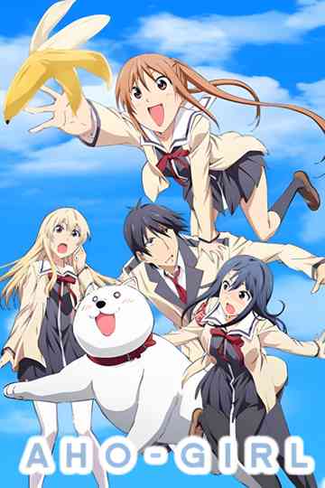 AHO-GIRL Poster