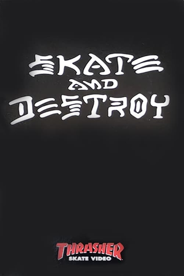 Thrasher  Skate and Destroy