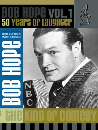 The Best of Bob Hope: 50 Years of Laughter — Volume 1