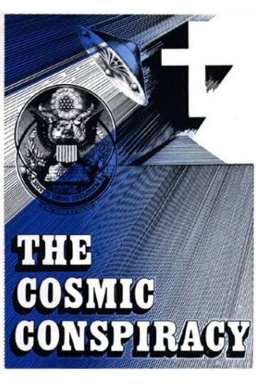 The Cosmic Conspiracy Poster
