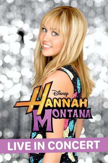 Hannah Montana 3  Live in Concert