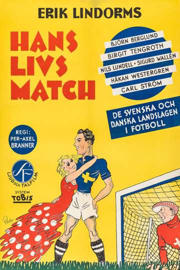 His Lifes Match Poster