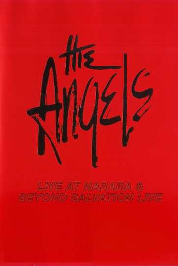 The Angels Live at Narara  Beyond Salvation Poster