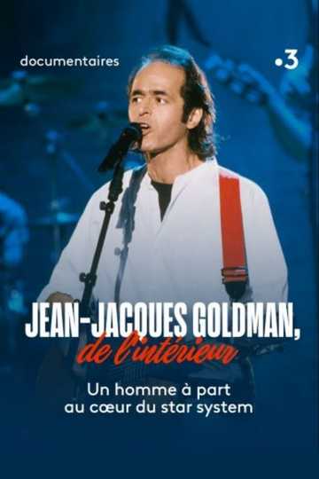 JeanJacques Goldman de lintérieur