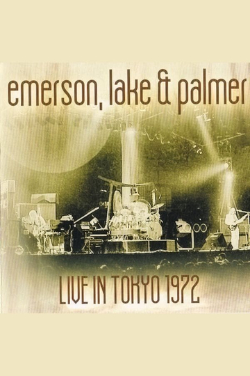 Emerson Lake  Palmer  Live In Tokyo 1972