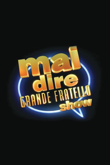 Mai dire Grande Fratello show Poster