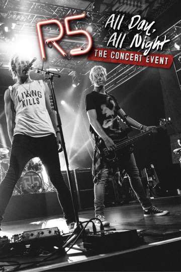 R5 All Day All Night Watch Online