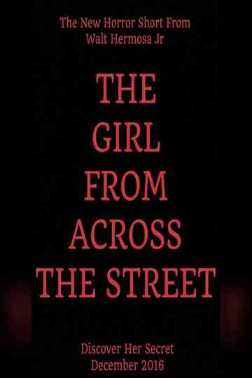 The Girl From Across The Street