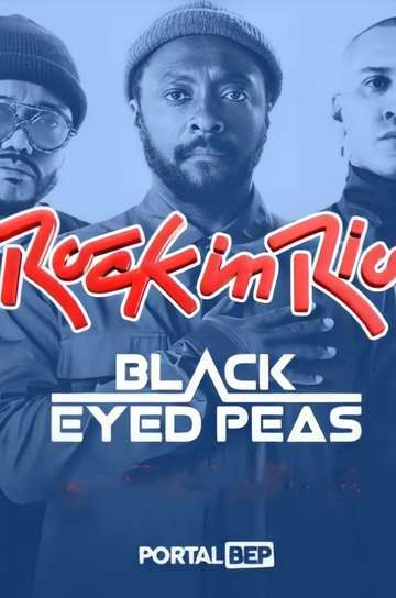 Black Eyed Peas: Live at Rock in Rio - Movie | Moviefone