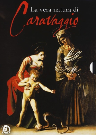 La vera natura di Caravaggio