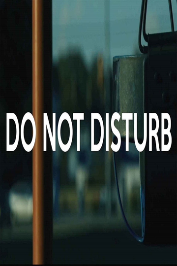 Do Not Disturb