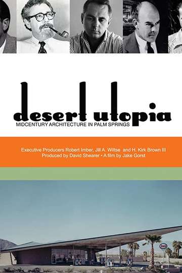 Desert Utopia MidCentury Architecture in Palm Springs Poster