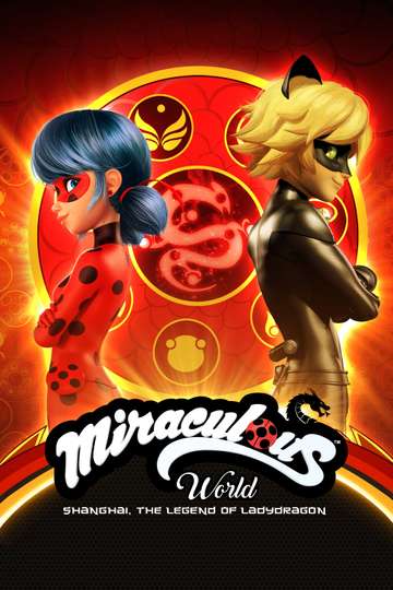 Miraculous World: New York – United HeroeZ” & “Miraculous World