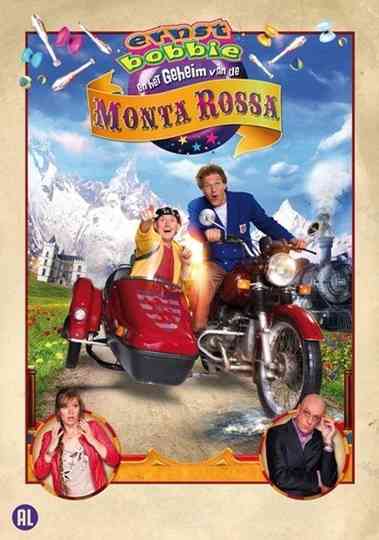 Ernst, Bobbie en het Geheim van de Monta Rossa