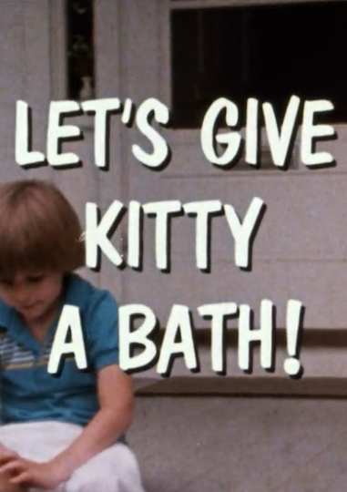 Let's Give Kitty a Bath! Poster