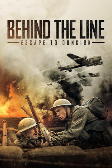 Behind the Line: Escape to Dunkirk Poster