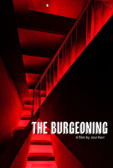 The Burgeoning