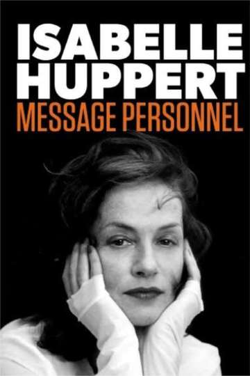 Isabelle Huppert Personal Message