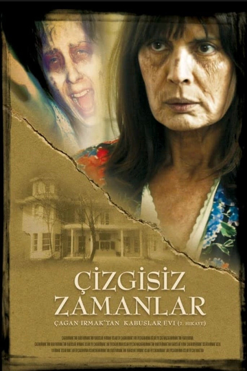 Kabuslar Evi Çizgisiz Zamanlar Poster