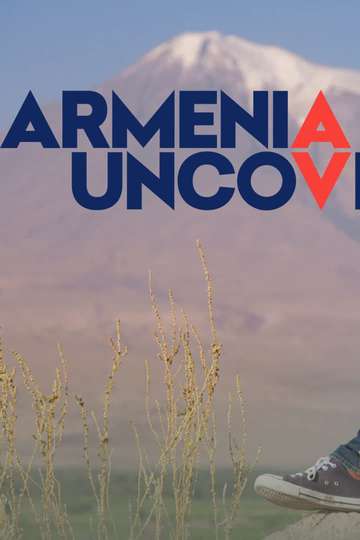 Armenia Uncovered Poster